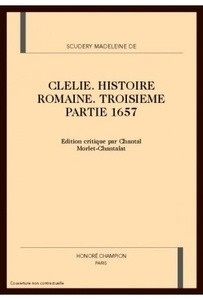 Clélie. Histoire romaine. Troisième partie 1657
