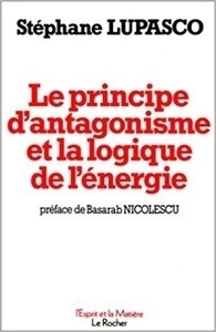 Le principe d'antagonisme et la logique de l'énergie