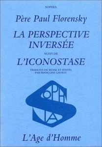 La perspective inversée. L'iconostase