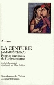 La centurie (Amarusataka)