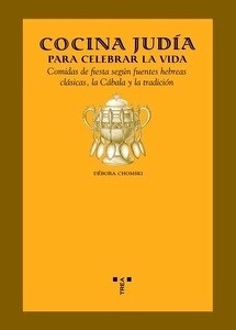 Cocina judía para celebrar la vida