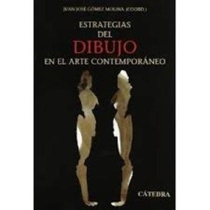 Estrategias del dibujo en el arte contemporáneo