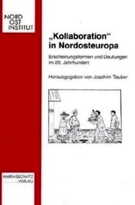 Kollaboration" in Nordosteuropa