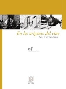 En los orígenes del cine