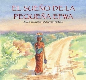 El sueño de la pequeña Efwa