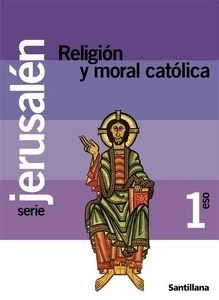 Religión católica y moral 1 ESO