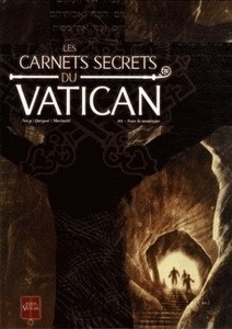 Les carnets secrets du Vatican