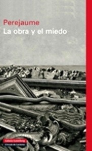 La obra y el miedo
