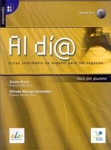 Al día Intermedio (B1-B2) Libro del alumno + CD audio