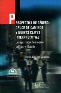 Perspectiva de género: cruce de caminos y nuevas claves interpretativas