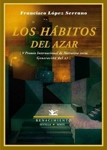 Los hábitos del azar