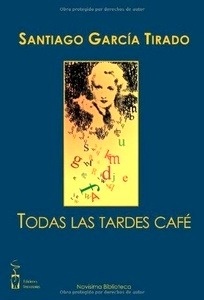 Todas las tardes café