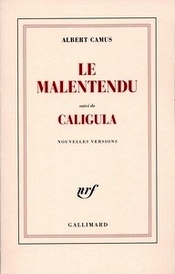 Le malentendu/ Caligula