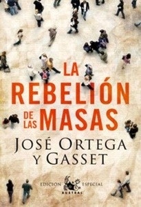 La rebelión de las masas