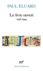 Le Livre ouvert (1938-1944)