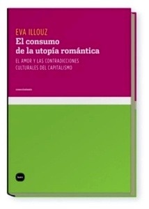 El consumo de la utopía romántica