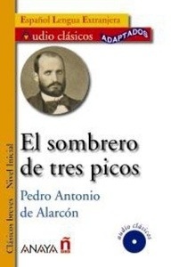 El sombrero de tres picos (Libro + Cd)  nivel inicial