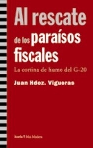 Al rescate de los parísos fiscales