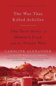 The War that Killed Achilles