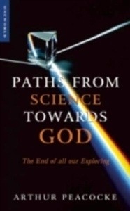 Paths from Science Towards God