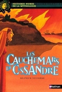 Les cauchemars de Cassandre