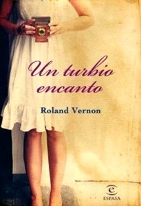 Un turbio encanto
