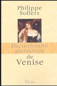 Dictionnaire amoureux de Venise