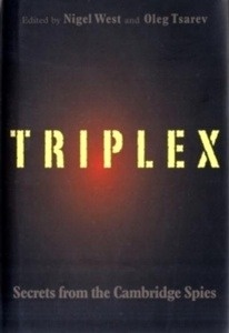 Triplex : More Secrets from the Cambridge Spies