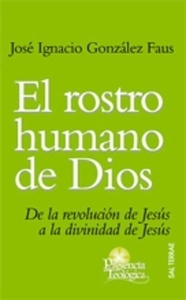 El rostro humano de Dios