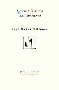 Modos y afectos del fragmento
