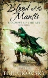 Blood of the Mantis : Shadows of the Apt