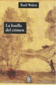 La huella del crimen