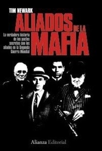 Aliados y la mafia en la Segunda Guerra Mundial, Los