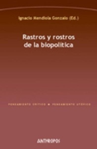 Rastros y rostros de la biopolítica