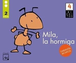 Mila, la hormiga (2º trimestre)