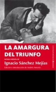 La amargura del triunfo