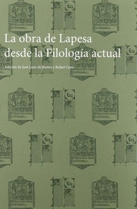 La obra de Lapesa desde la Filología actual