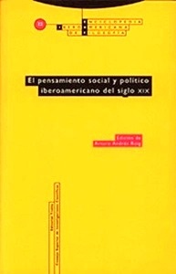 Pensamiento social y político iberoamericano del siglo XIX