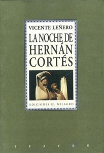 La noche de Hernán Cortés