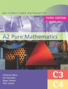 MEI A2 Pure Mathematics