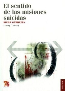 El sentido de las misiones suicidas