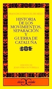 Historia de los movimientos, separación y guerra de Cataluña
