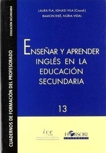 Enseñar y aprender inglés en la educación secundaria