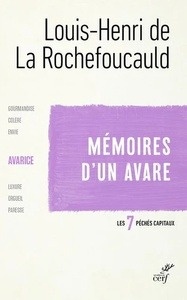 Mémoires d'un avare - Les 7 péchés capitaux : l'avarice