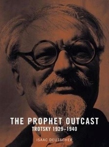 The Prophet Outcast, Trotsky 1929-1940
