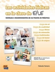 Las actividades lúdicas en la clase de E/LE  (Libro + Cd)