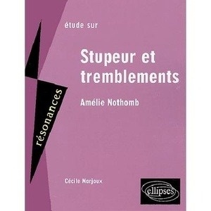 Stupeur et tremblements (Étude sur...)