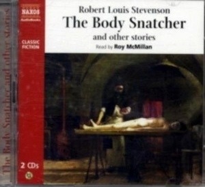 The Body Snatcher x{0026} other Stories    unabridged audiobook (2 CDs)