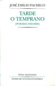 Tarde o temprano