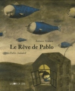 Le Rêve de Pablo